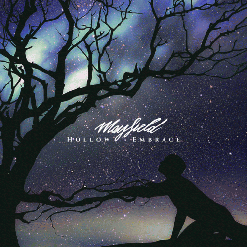 Mayfield : Hollow Embrace